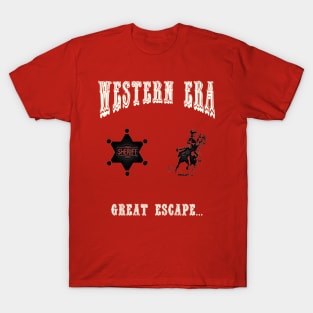 Western Era - Great Escape T-Shirt